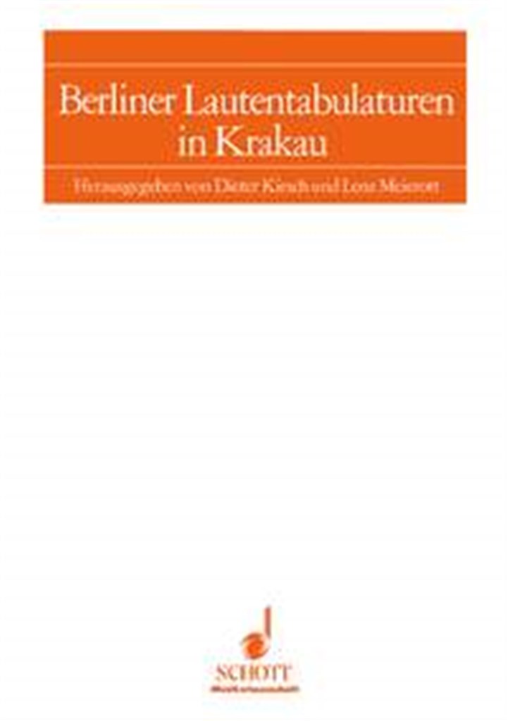 Berliner Lautentabulaturen in Krakau